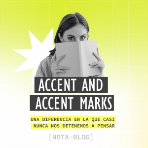 Accent and accent marks — A different we hardly ever stop to think about 